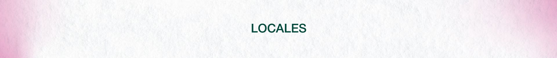 Locales